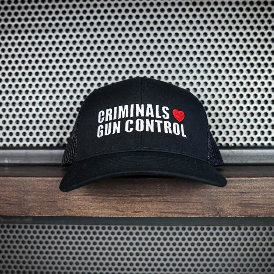 Criminals Love Gun Control Hat